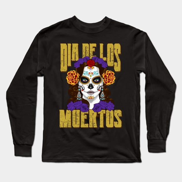 Dios De Los Muertos Distressed Text Day of the Dead Catrina Face Long Sleeve T-Shirt by RongWay